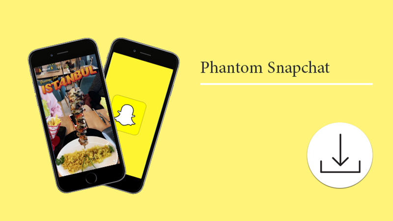 download phantom for snapchat ios 11